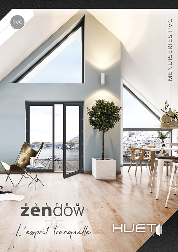 Menuiserie PVC ZENDOW